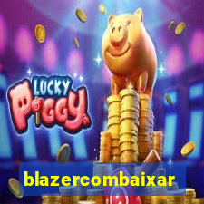 blazercombaixar