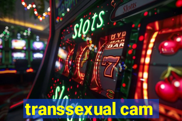 transsexual cam