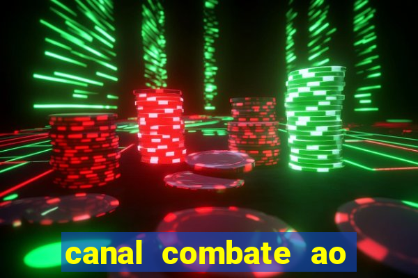 canal combate ao vivo online, multicanais