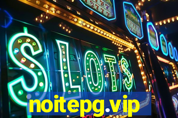 noitepg.vip