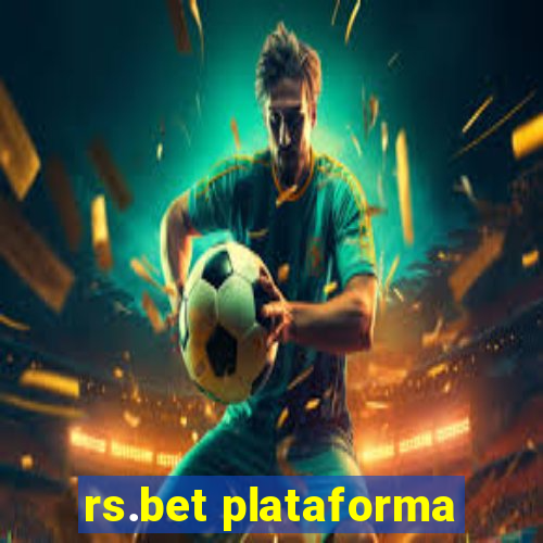 rs.bet plataforma