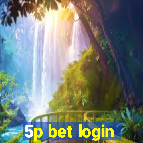 5p bet login