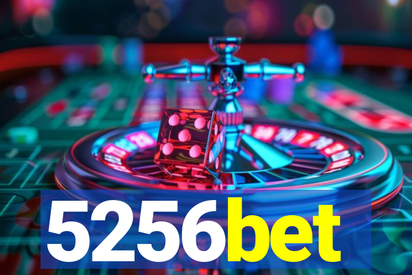 5256bet