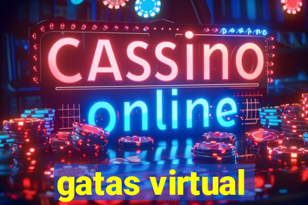 gatas virtual