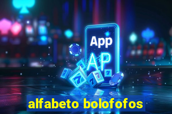 alfabeto bolofofos