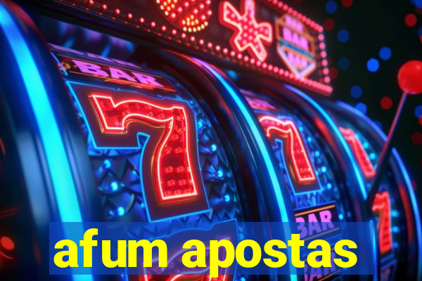 afum apostas