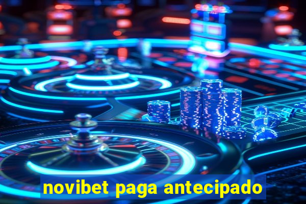 novibet paga antecipado