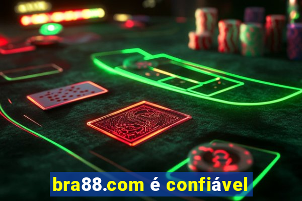 bra88.com é confiável