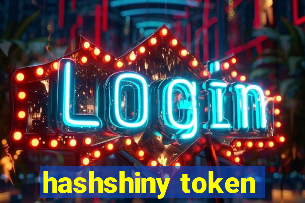 hashshiny token