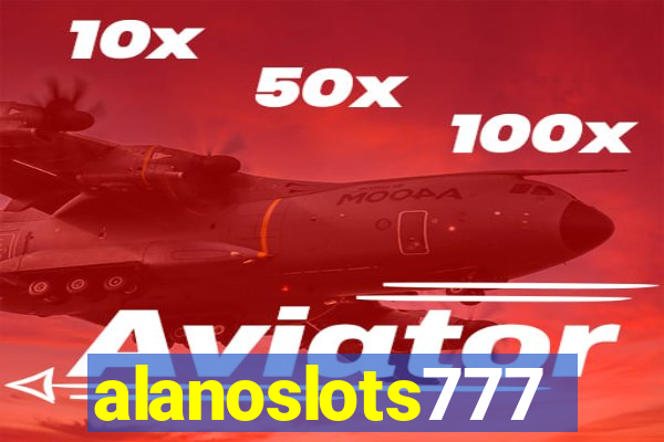 alanoslots777