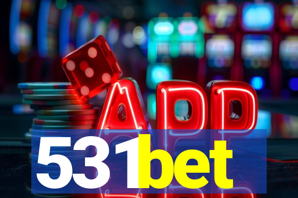 531bet