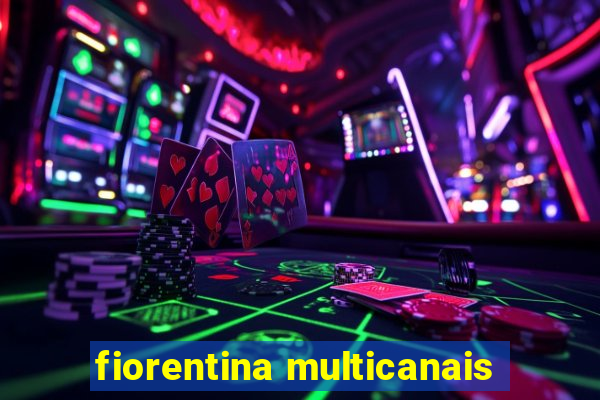 fiorentina multicanais