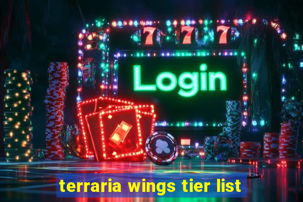 terraria wings tier list