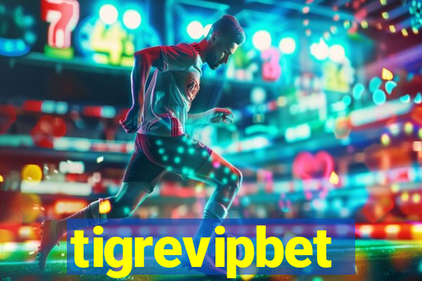 tigrevipbet