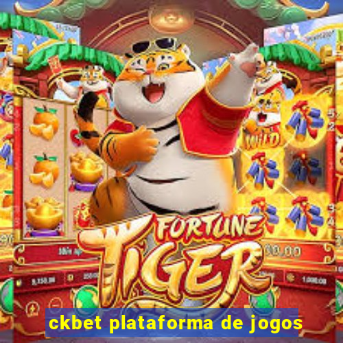 ckbet plataforma de jogos