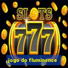 jogo do fluminence