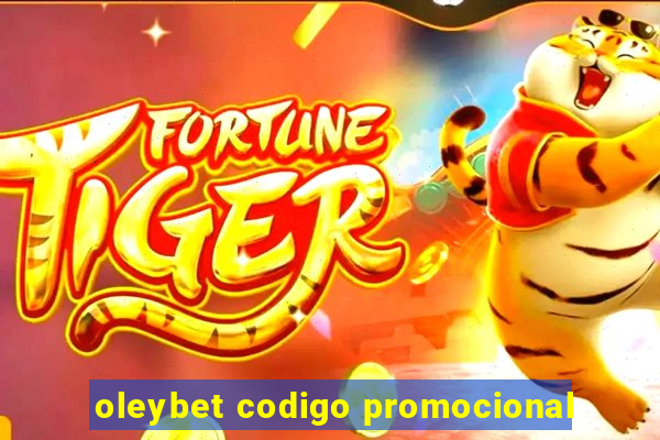 oleybet codigo promocional