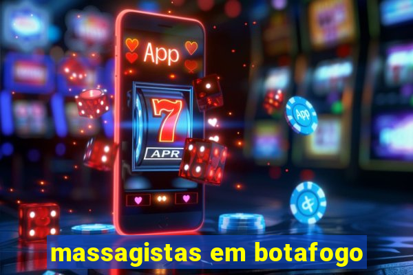 massagistas em botafogo