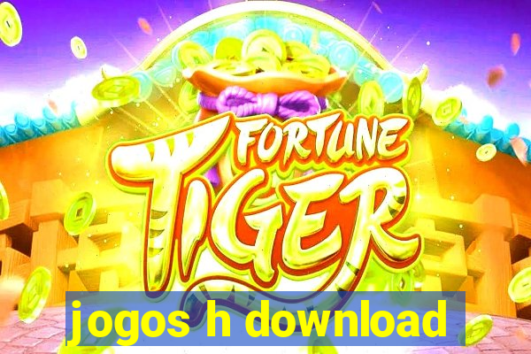 jogos h download