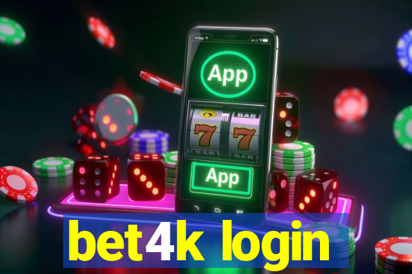 bet4k login