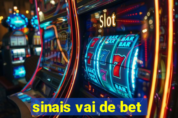 sinais vai de bet