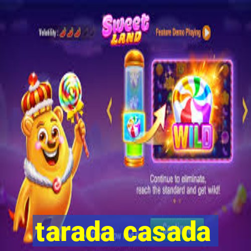 tarada casada