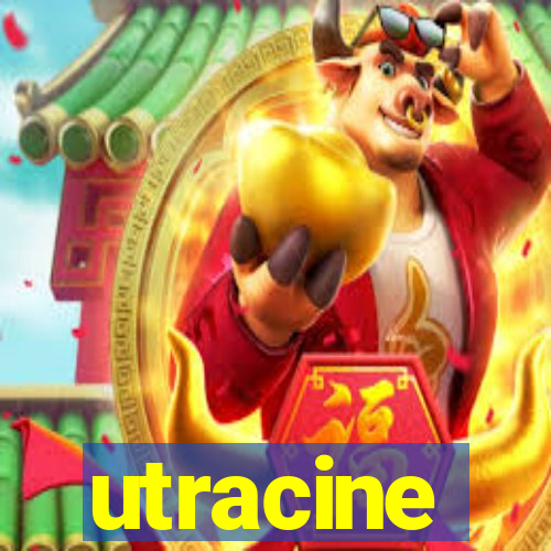 utracine