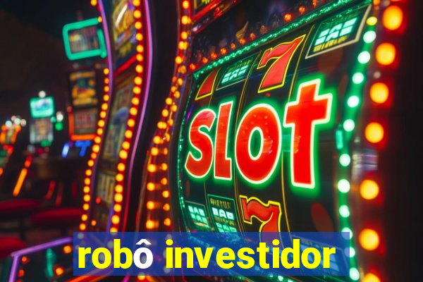 robô investidor