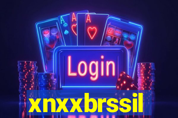 xnxxbrssil