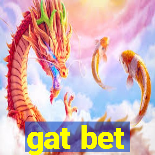 gat bet