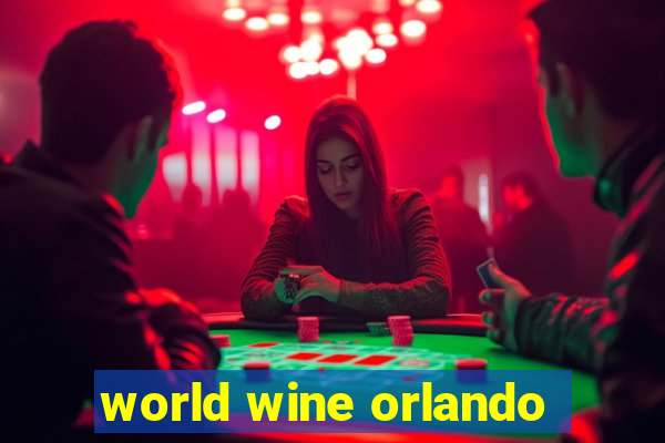 world wine orlando