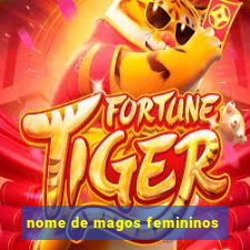 nome de magos femininos