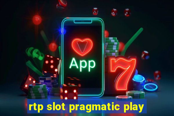 rtp slot pragmatic play