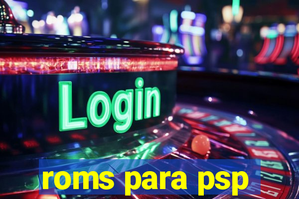 roms para psp