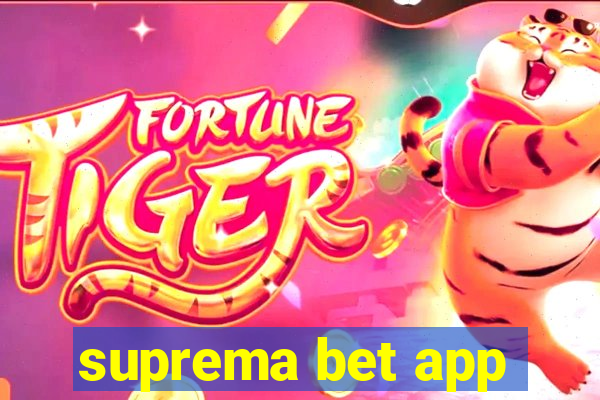 suprema bet app