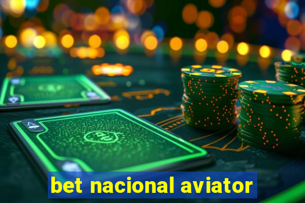 bet nacional aviator