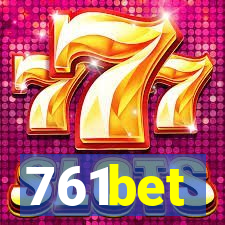 761bet