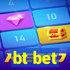 bt bet