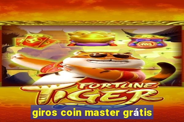 giros coin master grátis