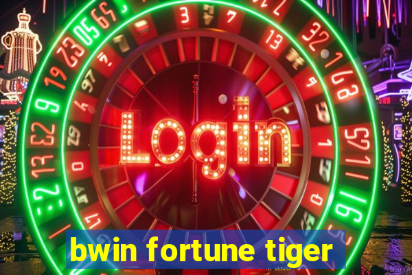 bwin fortune tiger