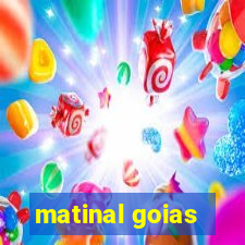 matinal goias