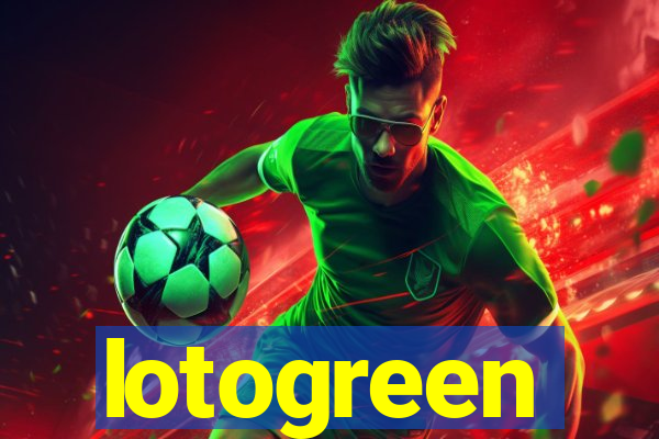 lotogreen