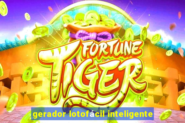 gerador lotofácil inteligente