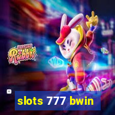 slots 777 bwin