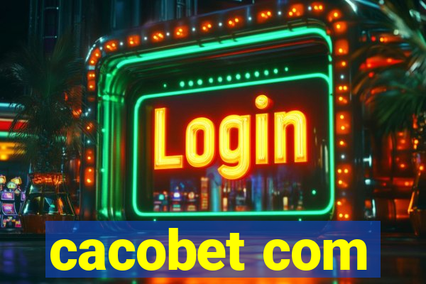 cacobet com