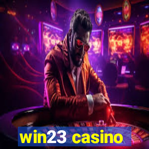 win23 casino