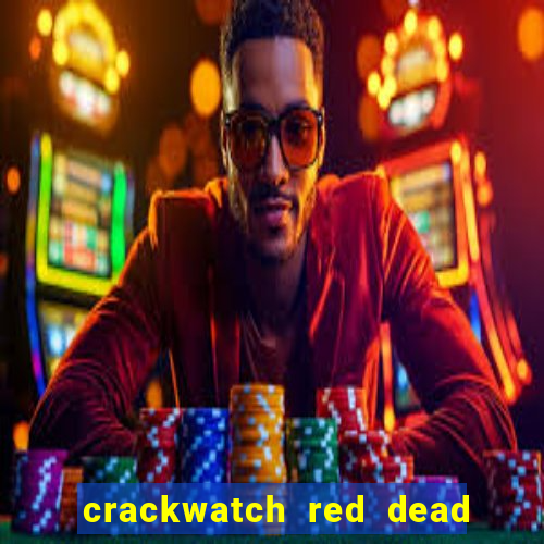 crackwatch red dead redemption 2