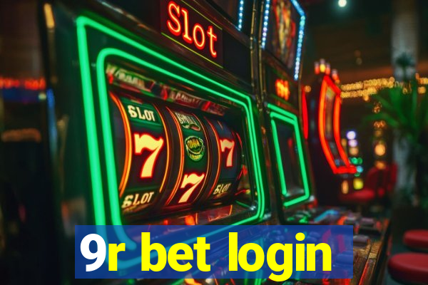 9r bet login