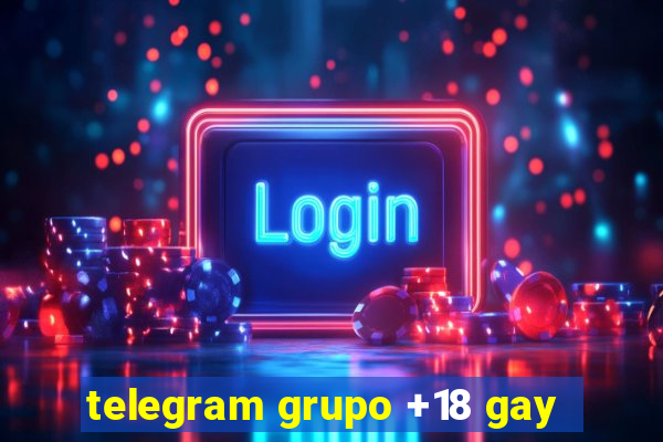 telegram grupo +18 gay