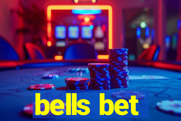 bells bet